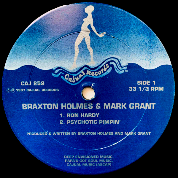 Braxton Holmes And Mark Grant — Psychotic Pimpin