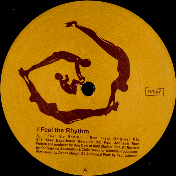 Ron Trent — I Feel The Rhythm (Inner Experience Revision) (1999)