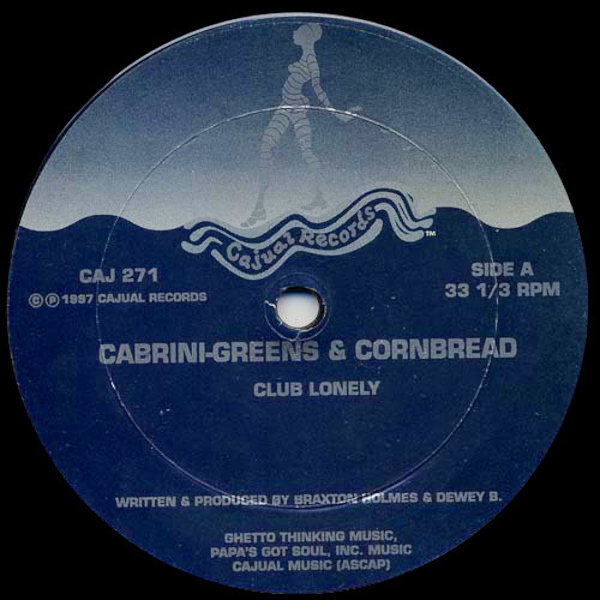 Cabrini Greens & Cornbread — Club Lonely (1997)