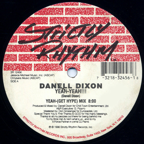 Danell Dixon — Yeah (Get Hype Mix) (1996)