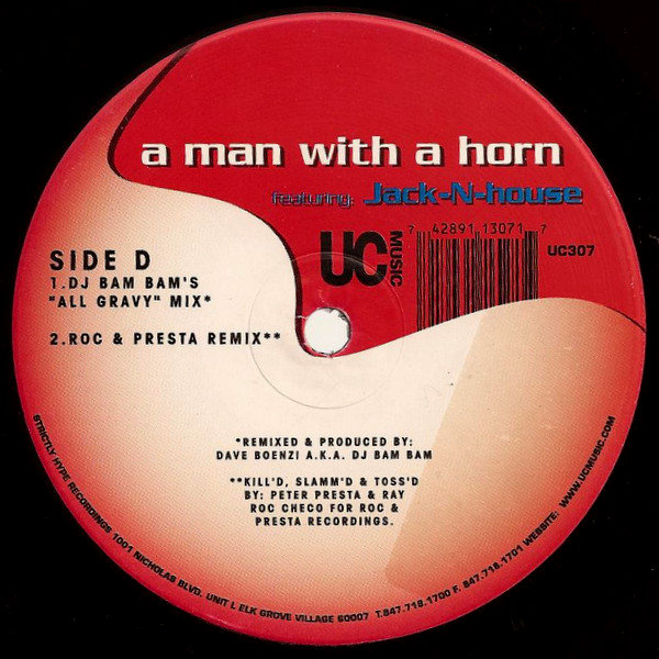 Jack-N-House — A Man With A Horn (Roc + Presta Remix) — 1997