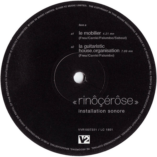 Rinôçérôse — La Guitaristc House Organisation (1999)